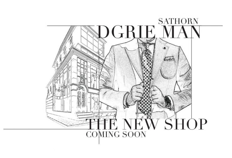 DGRIE MAN THE NEW SHOP SATHORN COMING SOON 82 dgrie man the new shop sathorn coming soon dgrie