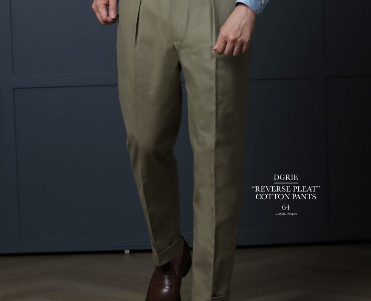 DGRIE PANTS 64 : ตัดกางเกง Reverse Pleates Classic Pants