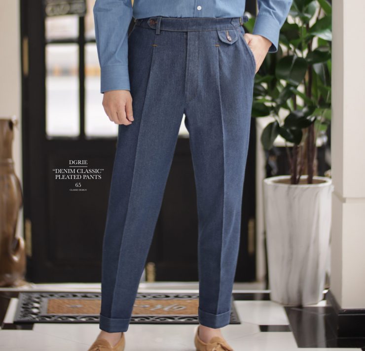 DGRIE PANTS 65 - ตัดกางเกงยีนส์ CUSTOM CLASSIC PLEATED DENIM 20 DGRIE PANTS 65 - ตัดกางเกงยีนส์ CUSTOM CLASSIC PLEATED DENIM