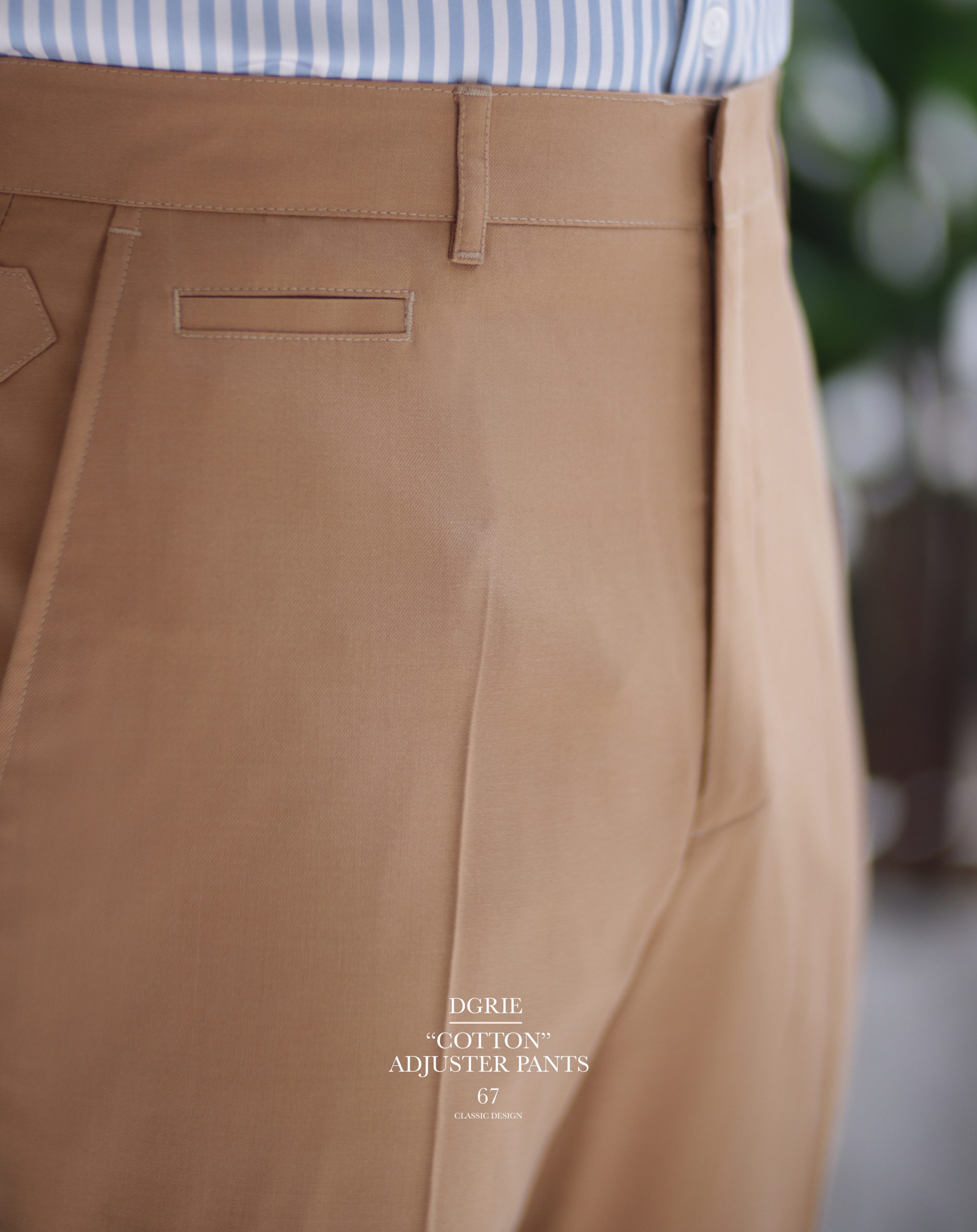 DGRIE PANTS 67 - ตัดกางเกง Cotton Adjuster Pants