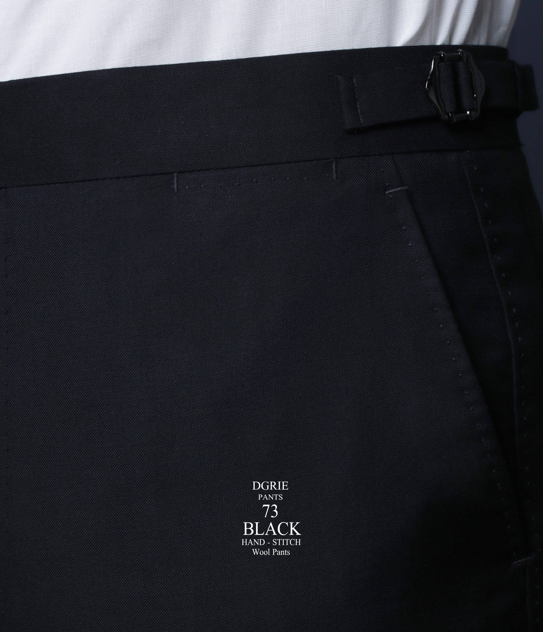 DGRIE PANTS 73 - ตัดกางเกง Super Black Hand Stitch + Side Adjuster