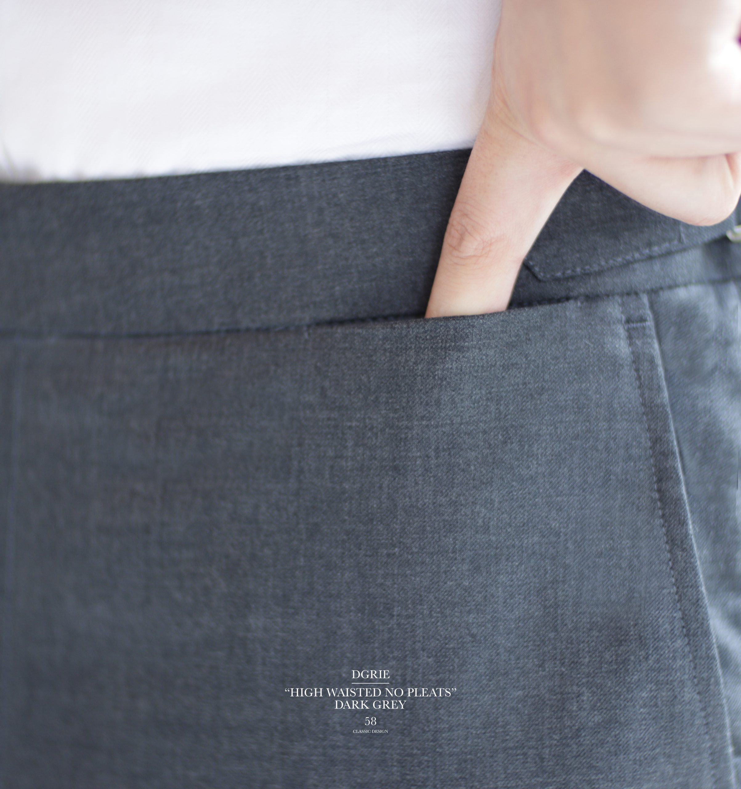 DGRIE PANTS 58 - ตัดกางเกงเอวสูง CLASISC HIGH WAISTED PANTS