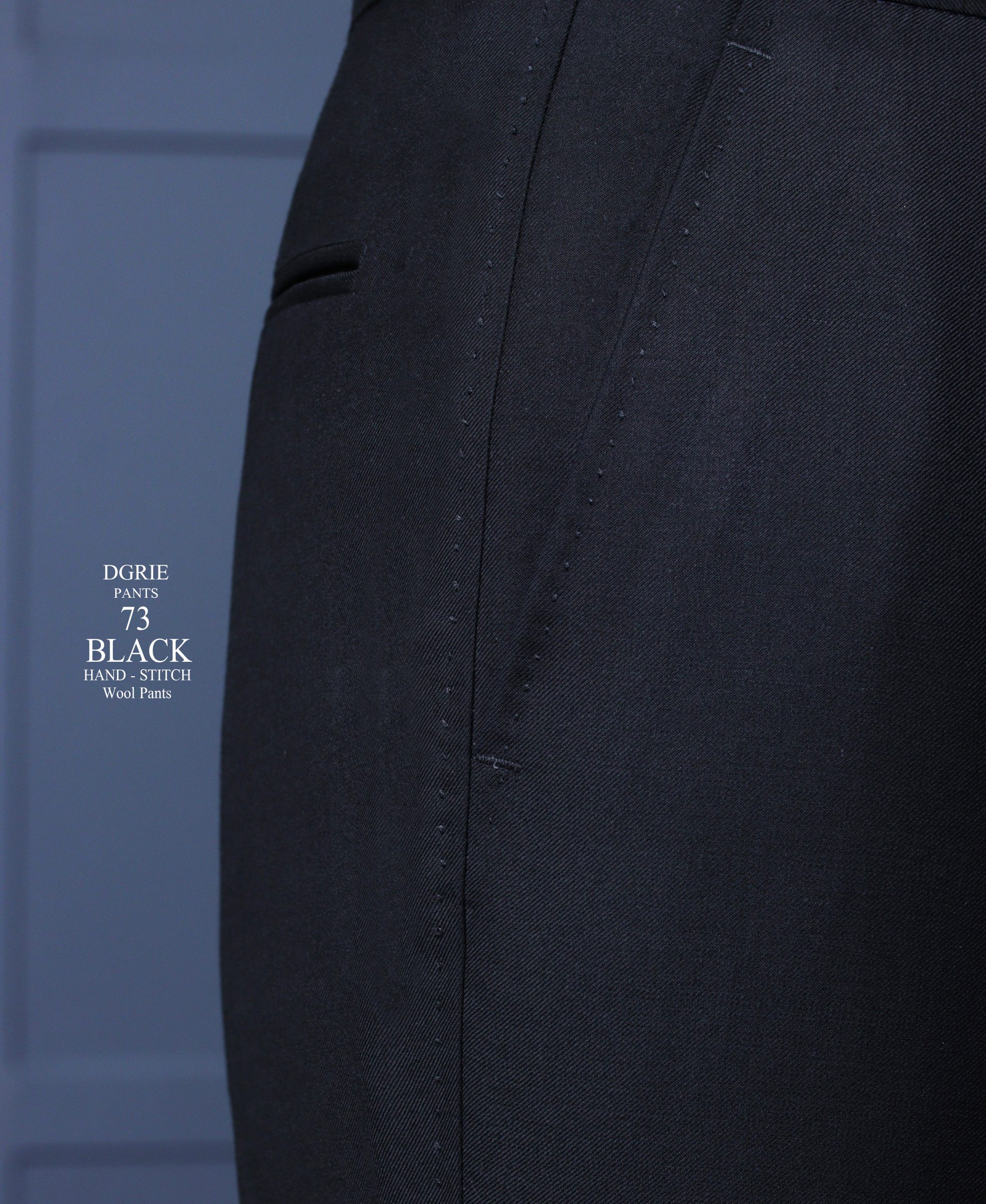 DGRIE PANTS 73 - ตัดกางเกง Super Black Hand Stitch + Side Adjuster