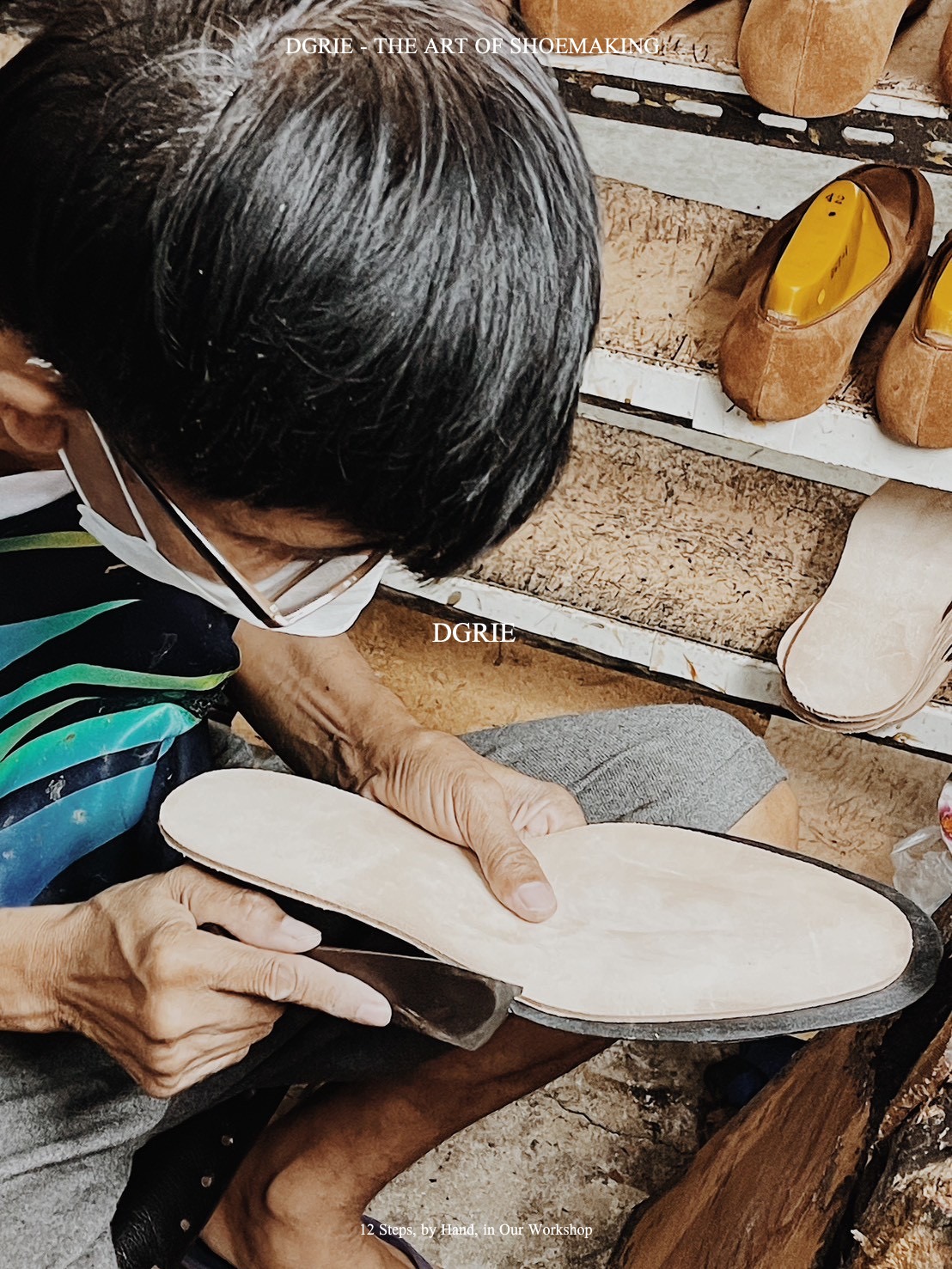 DGRIE SHOES - THE ART OF SHOEMAKING