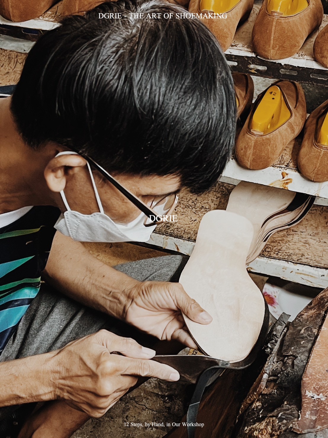 DGRIE SHOES - THE ART OF SHOEMAKING