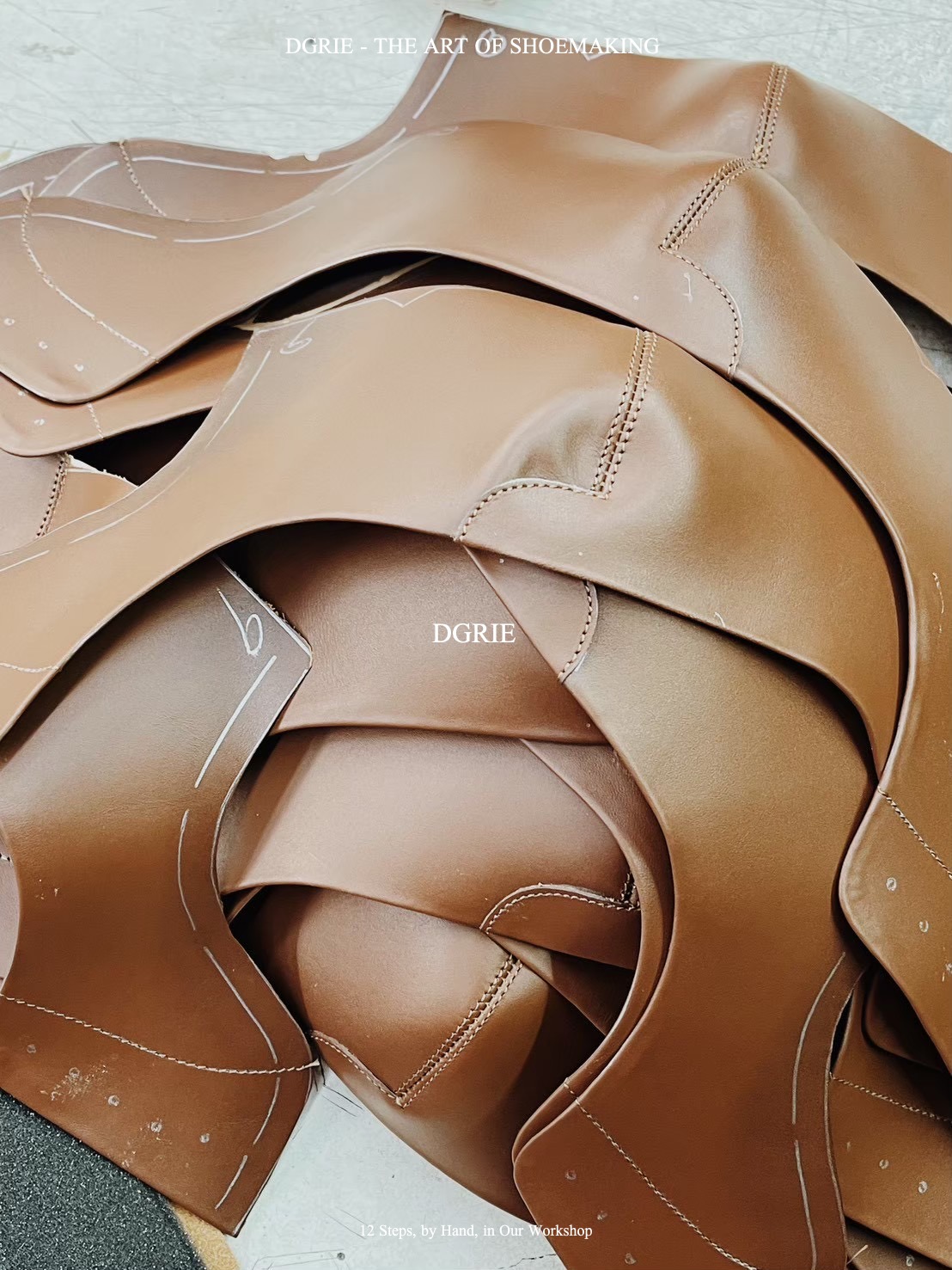 DGRIE SHOES - THE ART OF SHOEMAKING