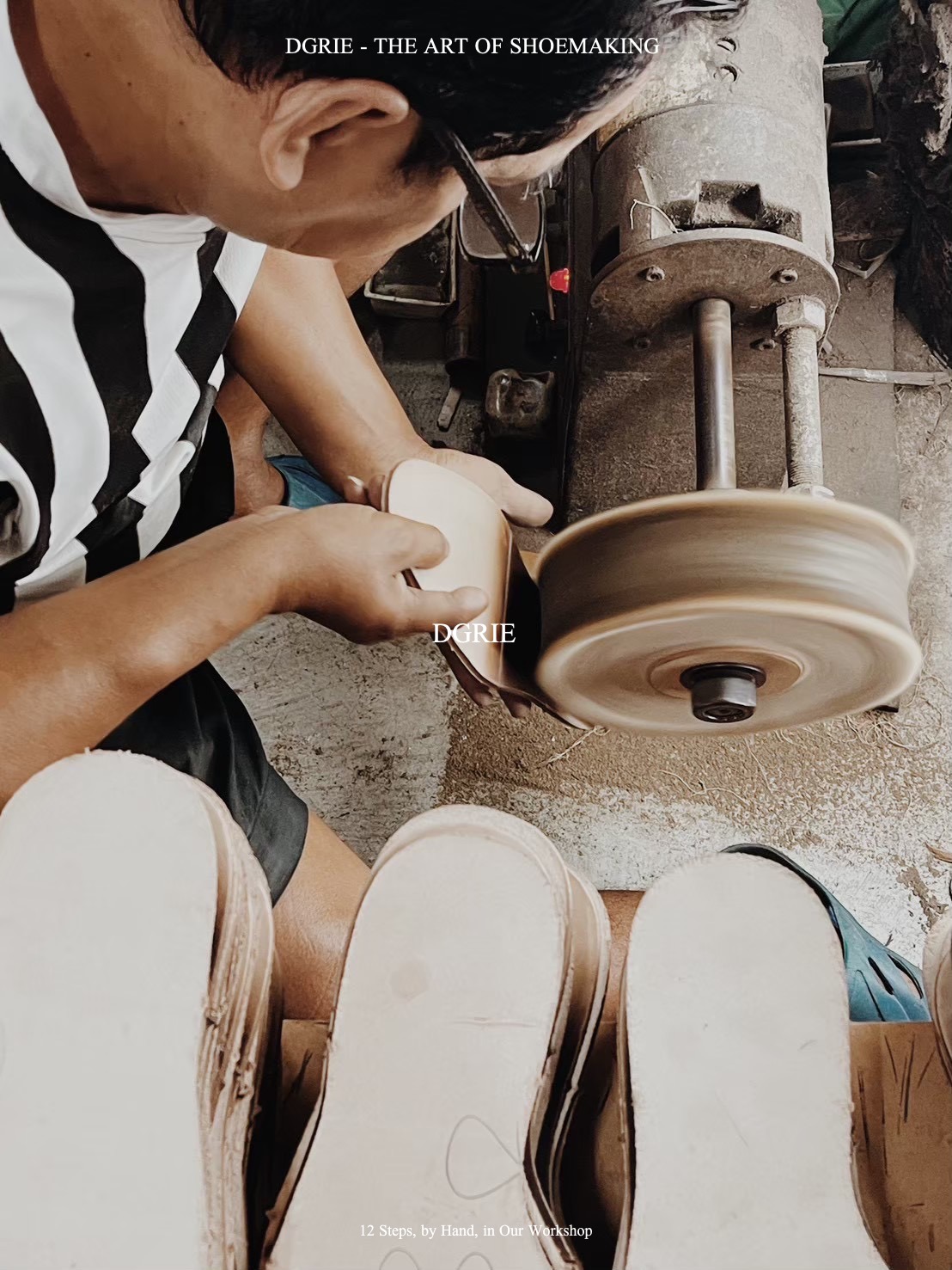 DGRIE SHOES - THE ART OF SHOEMAKING