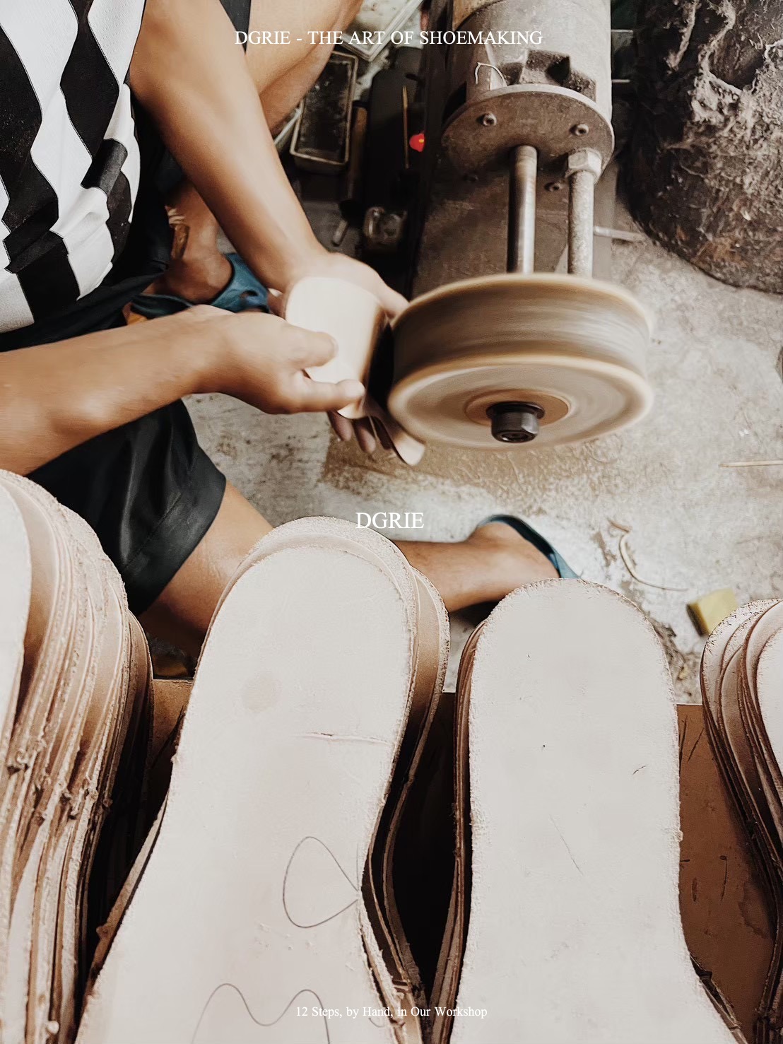 DGRIE SHOES - THE ART OF SHOEMAKING