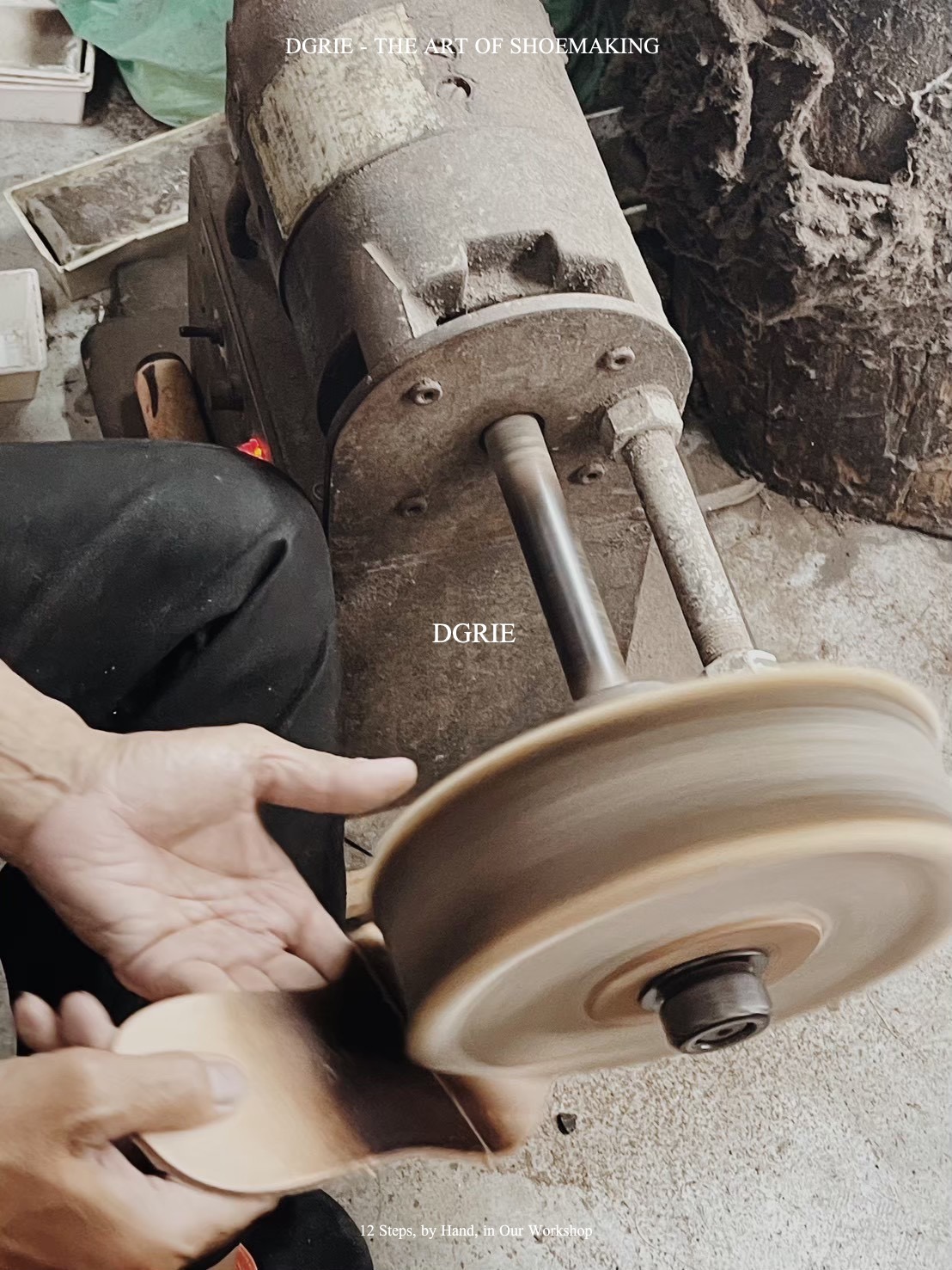 DGRIE SHOES - THE ART OF SHOEMAKING