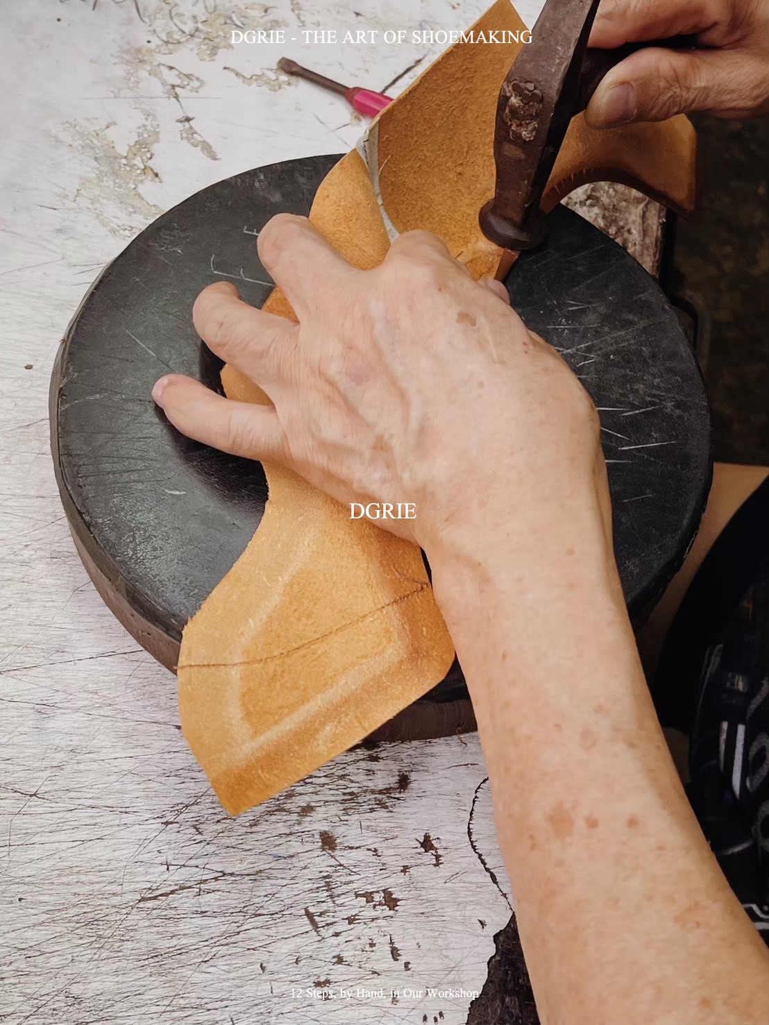 DGRIE SHOES - THE ART OF SHOEMAKING