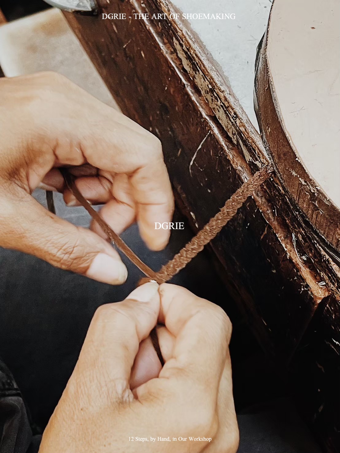 DGRIE SHOES - THE ART OF SHOEMAKING